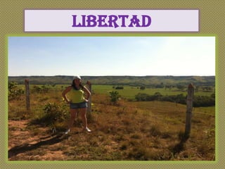 Libertad
 