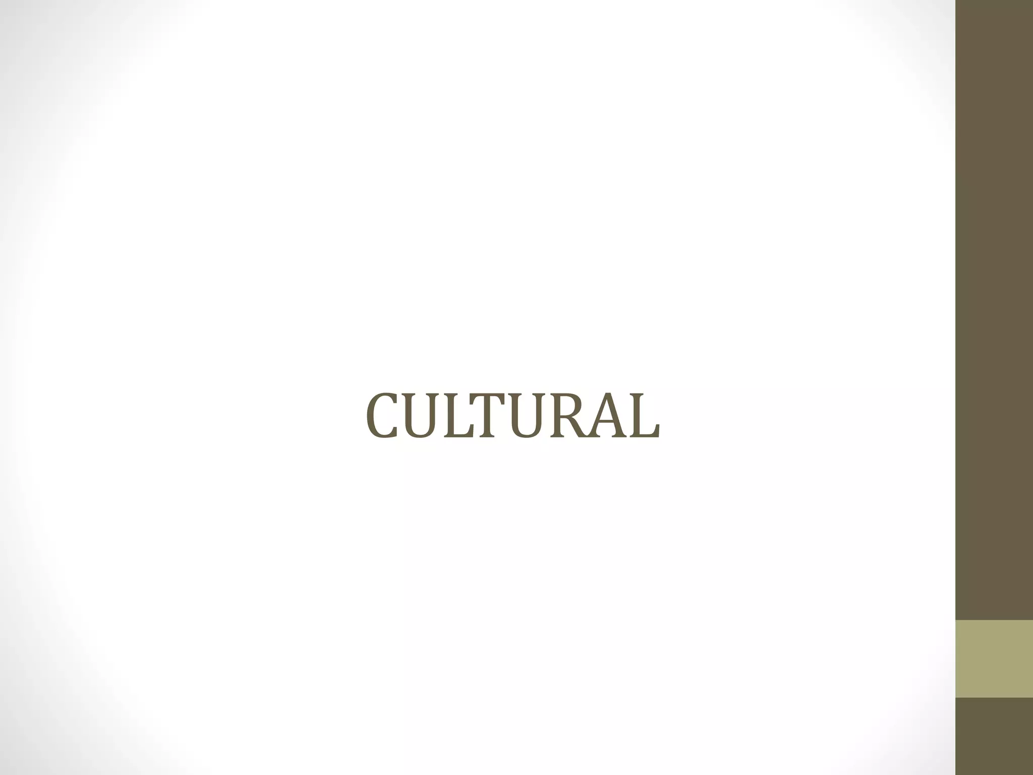 CULTURAL