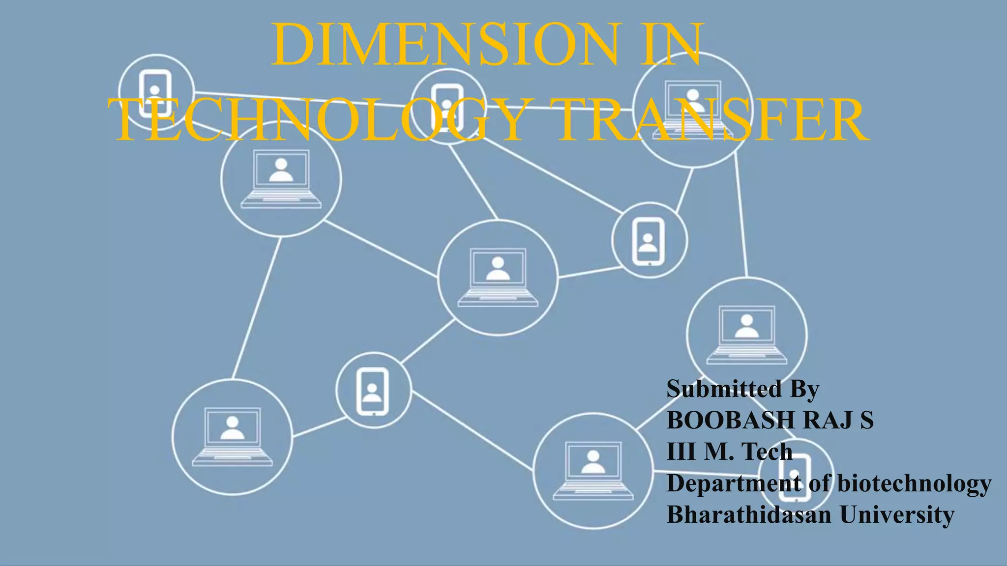 Dimension in technology transfer | PPTX