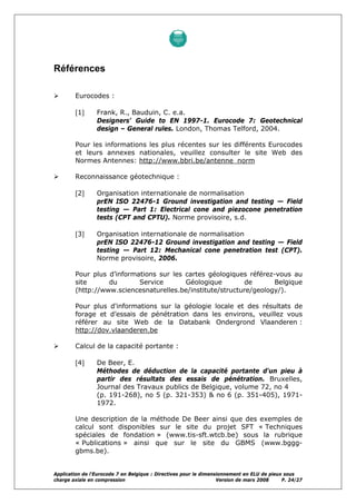 Application de l'Eurocode 7 en Belgique : Directives pour le dimensionnement en ELU de pieux sous
charge axiale en compres...