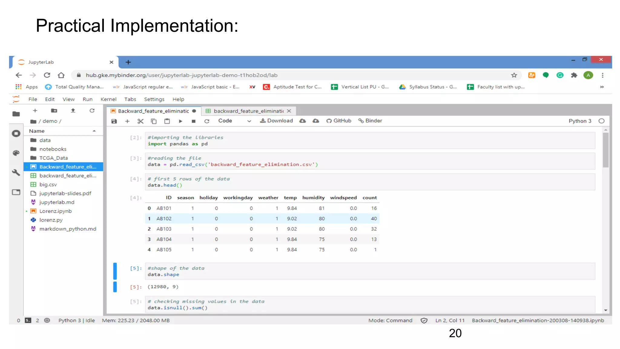 Practical Implementation:
20
 