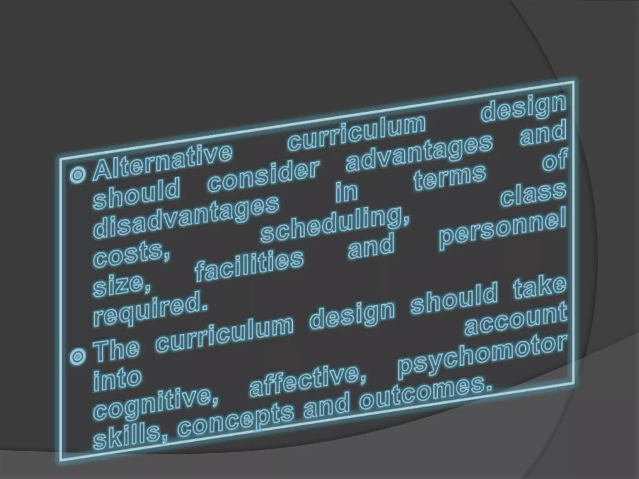Dimensions and principles of curriculum design