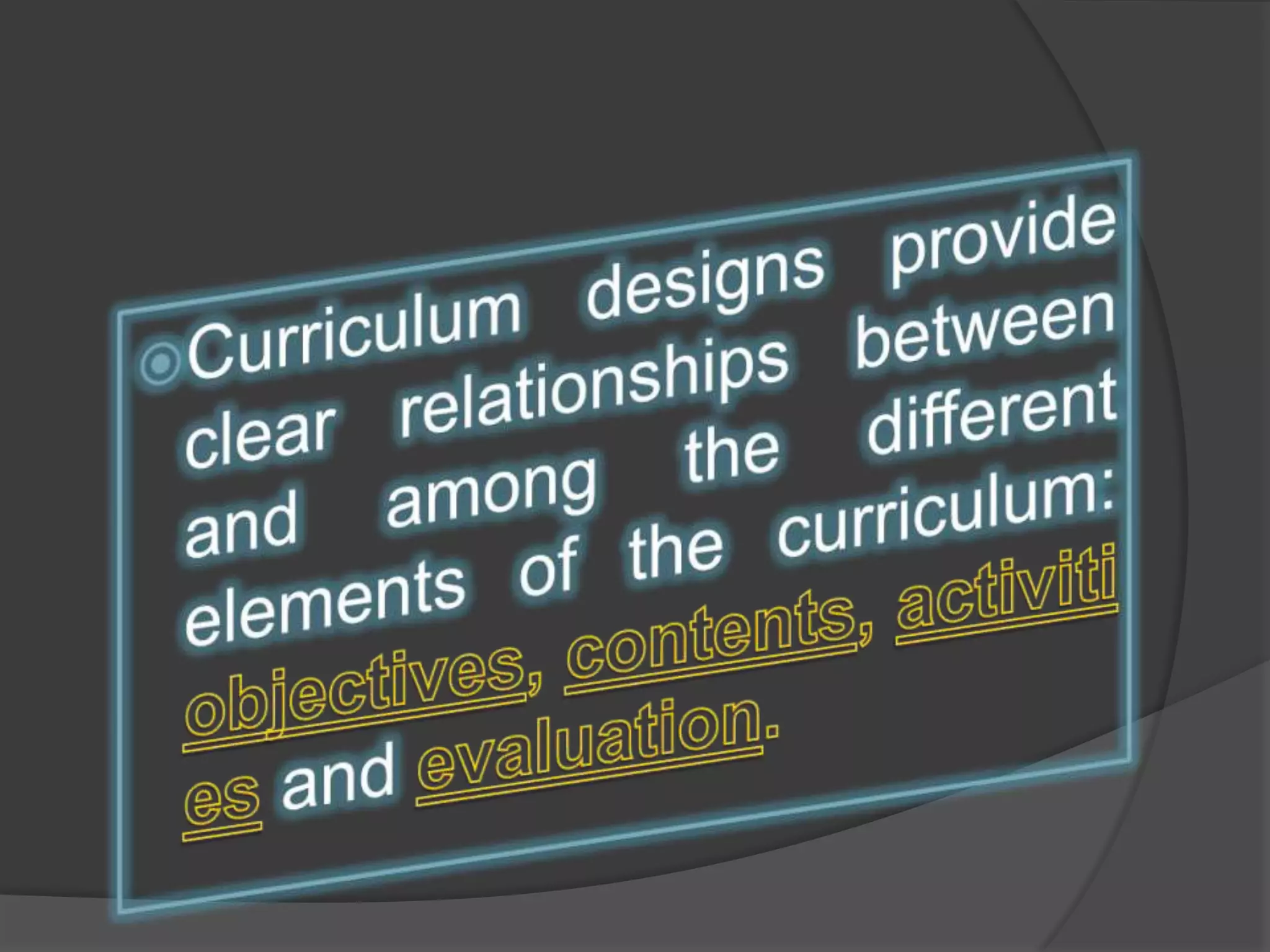 Dimensions and principles of curriculum design