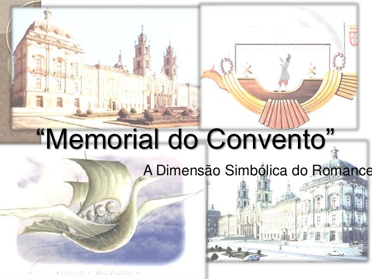 Resultado de imagem para Memorial do convento e mafra