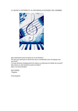 D  Imprimir La Musica Contribuye Al Desarrollo Sensible Del Hombre