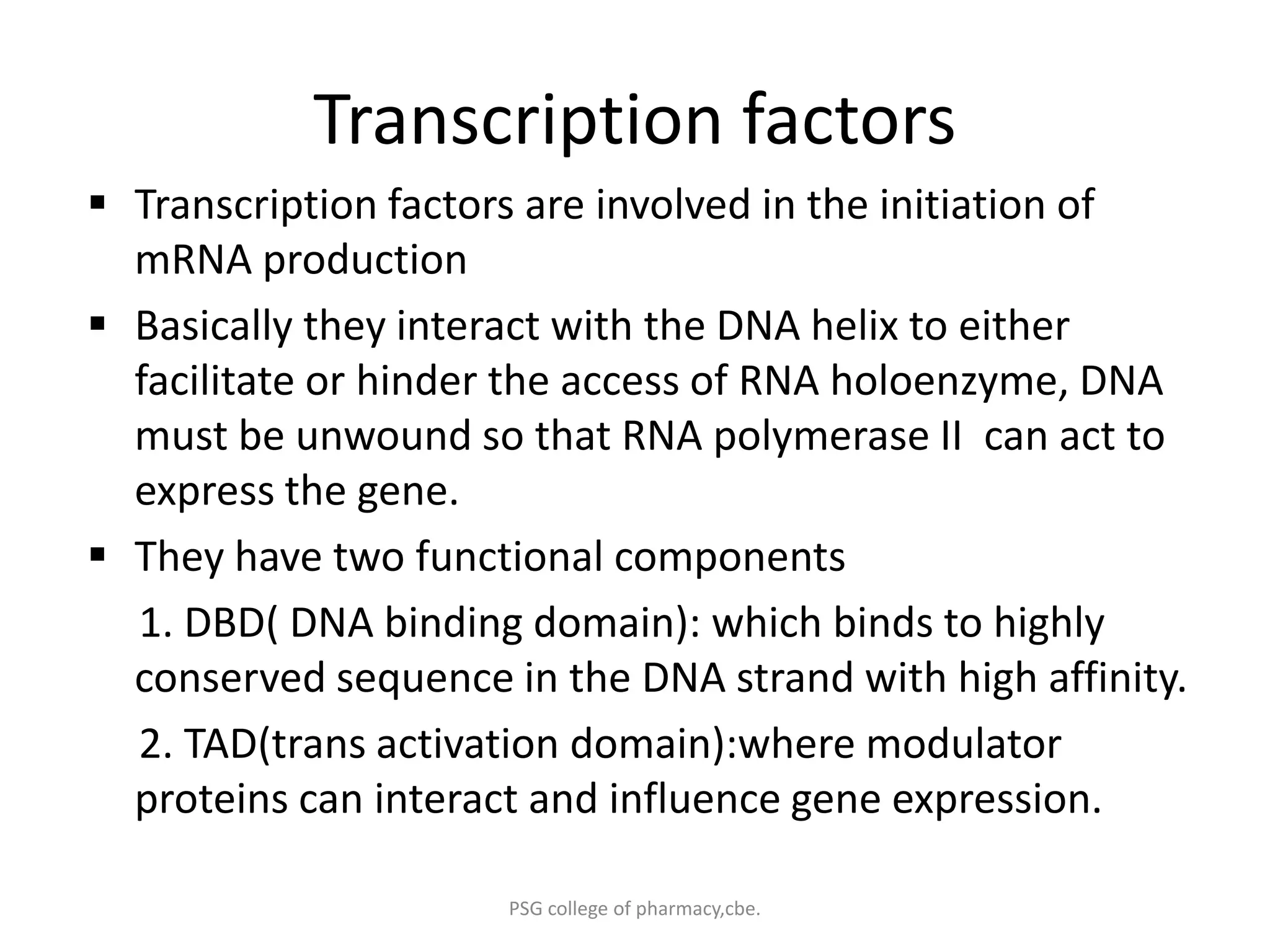 intracellular receptors ,signaling,transcription factors , nucleic ...