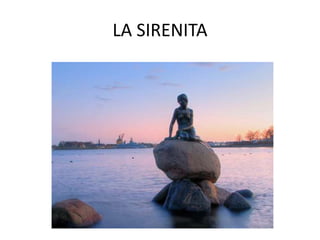 LA SIRENITA