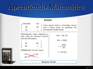 Aprendendo MatemáticaAprendendo Matemática
 