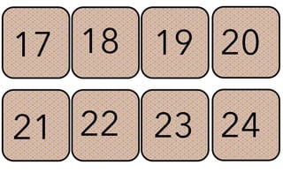 17 19 20
18
21 23 24
22
 