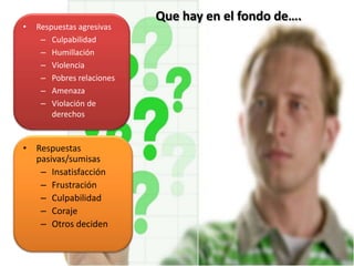 Dinamica De La Comunicacion 2 Asertividad.Ppt