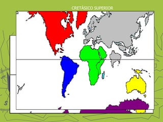 CRETÁSICO SUPERIORCRÉTASICO INFERIOR