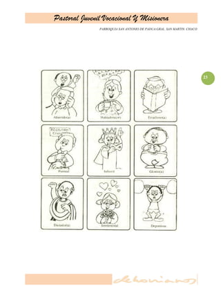 Pastoral Juvenil Vocacional Y Misionera
PARROQUIA SAN ANTONIO DE PADUA.GRAL. SAN MARTIN. CHACO
23
 