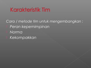 Dinamika kelompok kerja sama tim | PPT