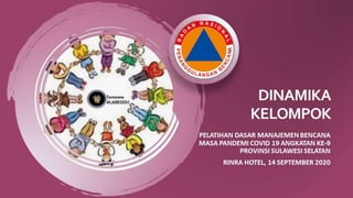 Dinamika kelompok pelatihan dasar bencana  rinra 1492020 png