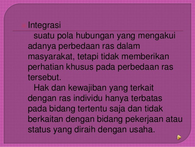 Integrasi Adalah Suatu Pola Hubungan Yang Pendukung Ilmu