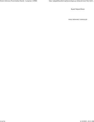 Bupati Pakpak Bharat
 
FRANC BERNHARD TUMANGGOR
Sistem Informasi Pemerintahan Daerah - Lampiran 2 APBD https://pakpakbharatkab.sipd.kemendagri.go.id/daerah/main?AkwAwFt...
16 of 16 11/10/2021, 10:21 AM
 