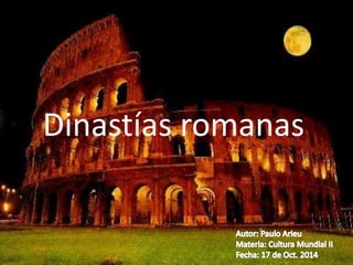 Dinastías romanas 
 