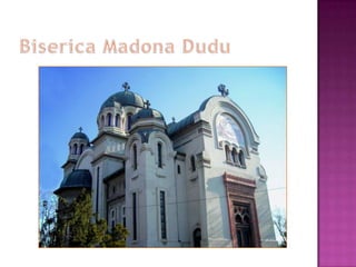 BisericaMadonaDudu