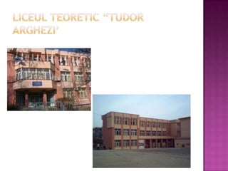 LiceulTeoretic “tudorarghezi’