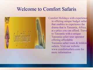 Welcome to Comfort Safaris ,[object Object]