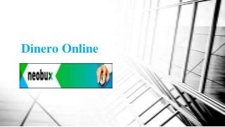 Dinero Online

 