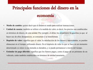 Dinero y el papel en la economia | PPTX