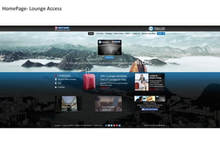 HomePage- Lounge Access
 