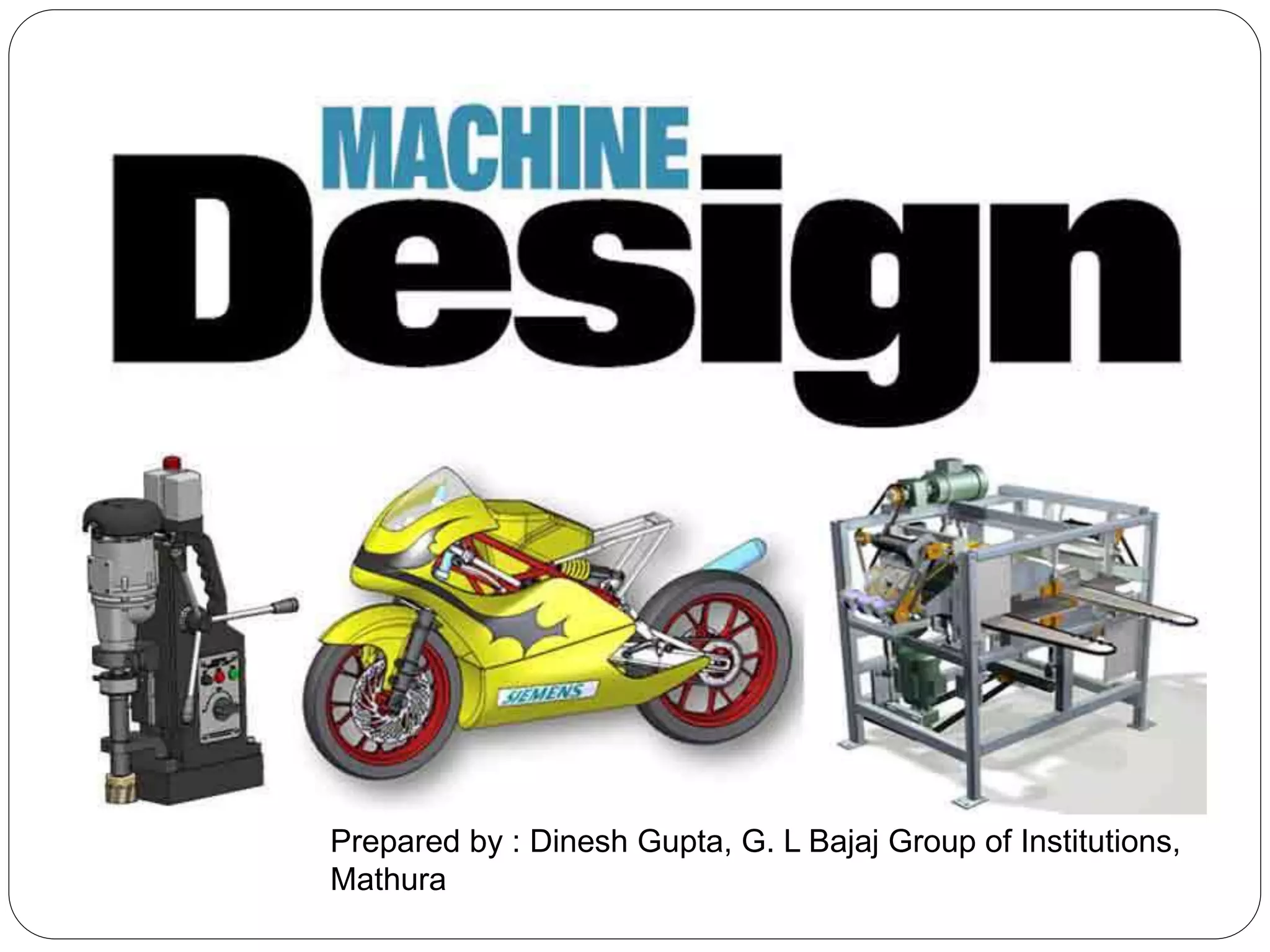 Prepared by : Dinesh Gupta, G. L Bajaj Group of Institutions,
Mathura
 