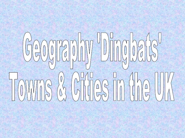 Dingbats Uk Towns Cities
