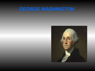 GEORGE WASHINGTON   