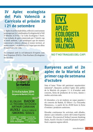 IV Aplec ecologista 
del País Valencià a 
Carrícola el pròxim 20 
i 21 de setembre 
L’Aplec és un fòrum de debat, reflexió...