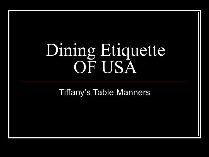 Dining etiquette