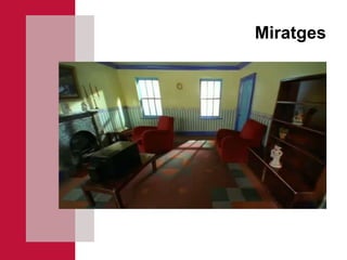 Miratges
 