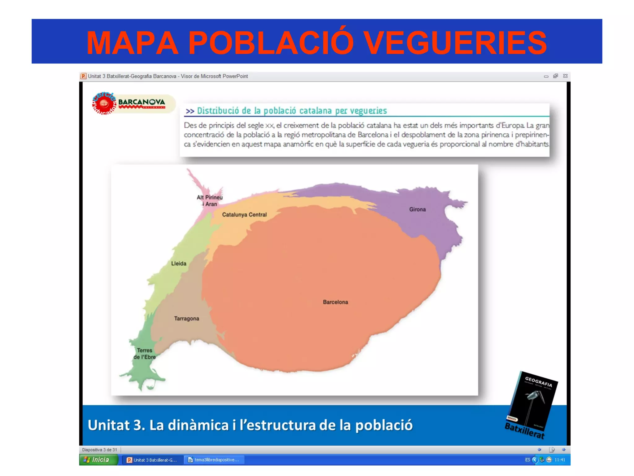 MAPA POBLACIÓ VEGUERIES
 