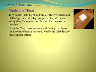Odi Testing Aceeptance testing and commisioning data measurement for photon beam | PPTX