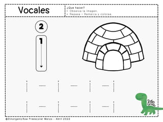 i – i – i -i
i – i – i -i
¿Que hacer?
• Observa la imagen.
• Repasa – Remarca y colorea.
 
