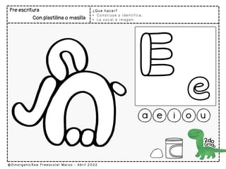 ¿Que hacer?
• Construye y identifica.
• La vocal e imagen.
 