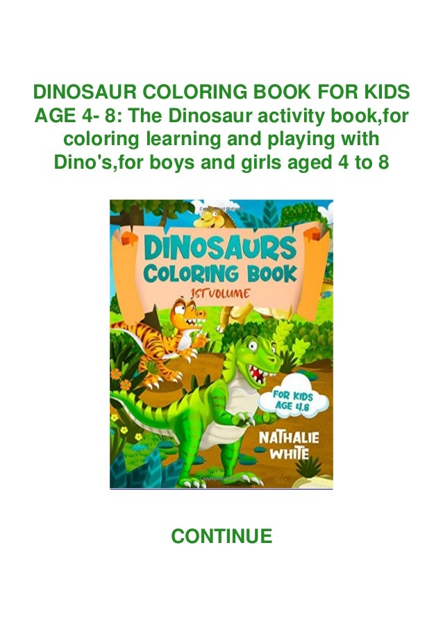 Download Pdf Dinosaur Coloring Book For Kids Age 4 8 The Dinosaur Activity