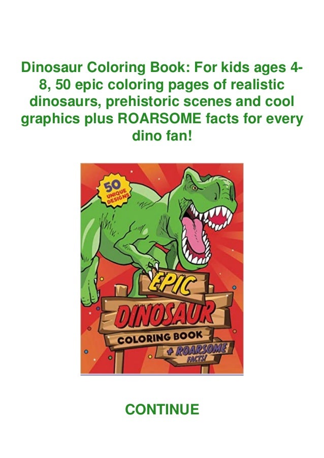 Download Pdf Download Dinosaur Coloring Book For Kids Ages 4 8 50 Epic Col
