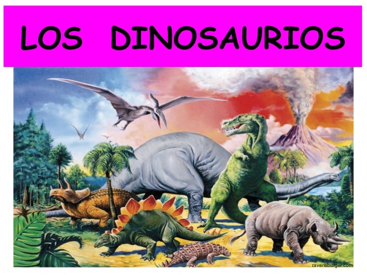 Los Dinosaurios