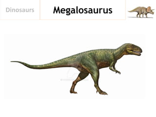 MegalosaurusDinosaurs
 