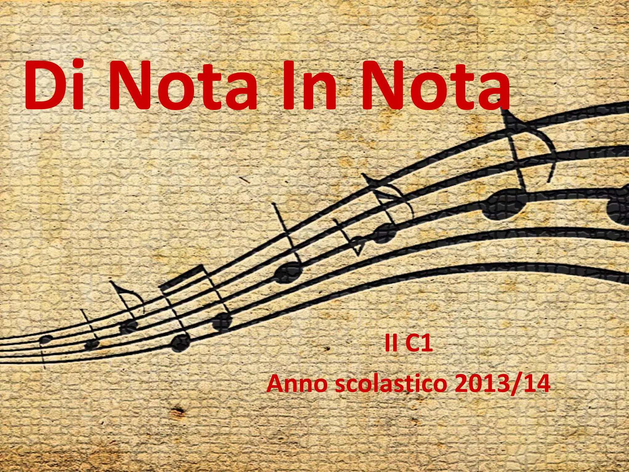 Di nota in nota | PPT
