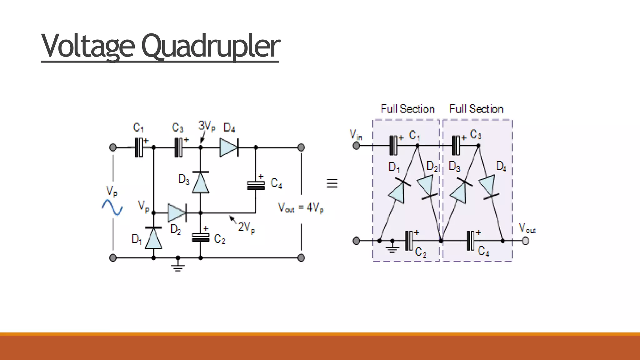 Voltage Quadrupler
 