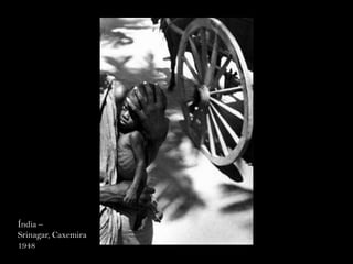 Índia – Srinagar, Caxemira 1948