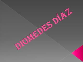 Diomedes díaz