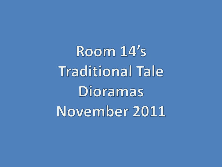 Dioramas Retelling November 2011