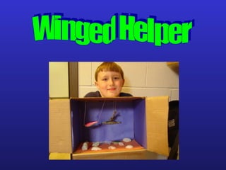 Winged Helper