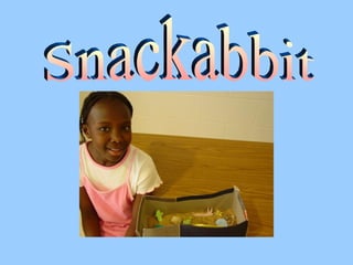 Snackabbit
