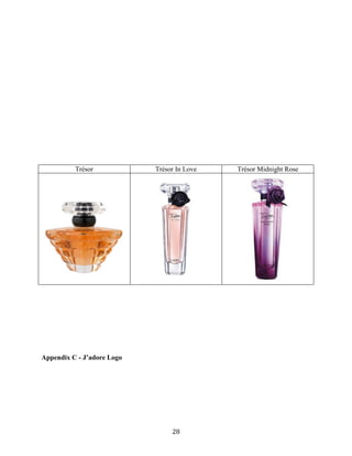 Trésor            Trésor In Love   Trésor Midnight Rose




Appendix C - J’adore Logo




                                 28
 