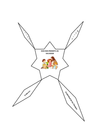DIOS NOS PROMETE UN
SALVADOR
 